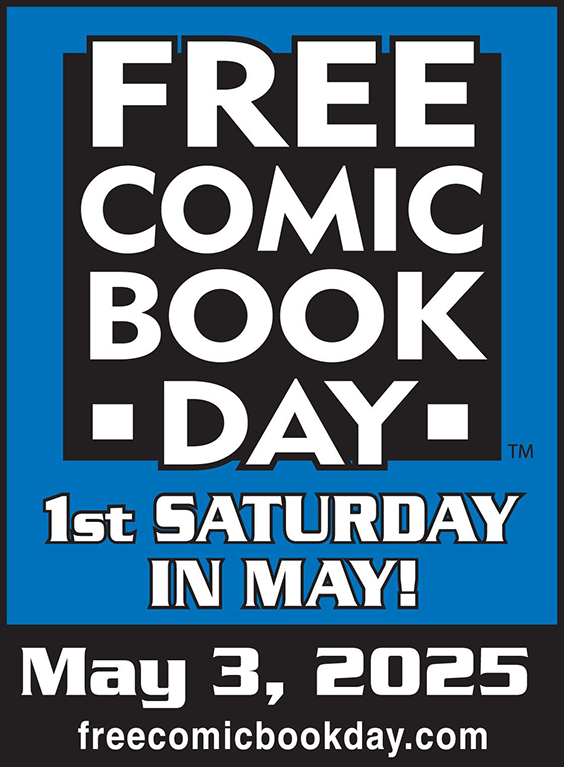 FREE COMIC BOOK DAY! May 3, 2025 at Mutiny Comcis and Coffee